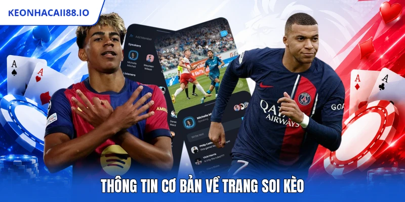 Thông tin cơ bản về trang soi kèo